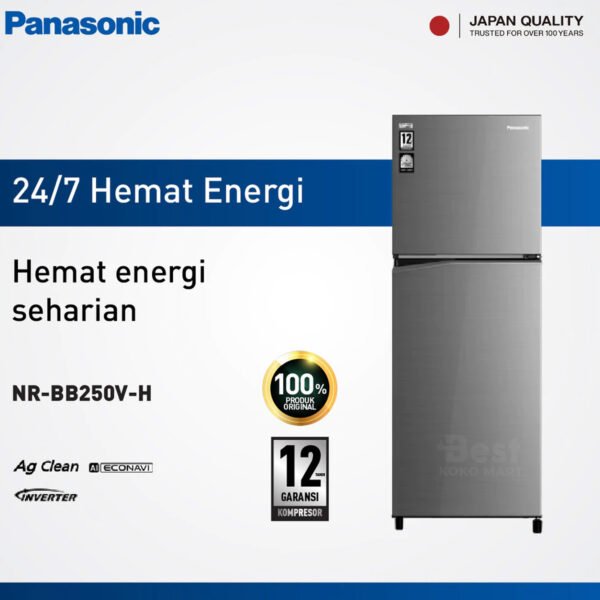 panasonic nr bb250v h kulkas 2 pintu top freezer + inverter grey garansi resmi original